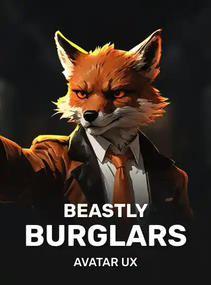 Beastly Burglars