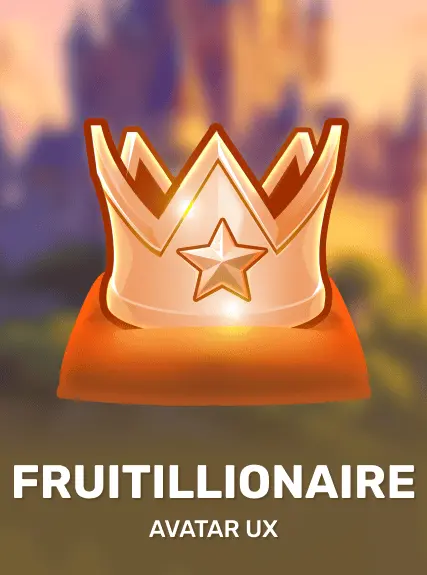 Fruitillionaire