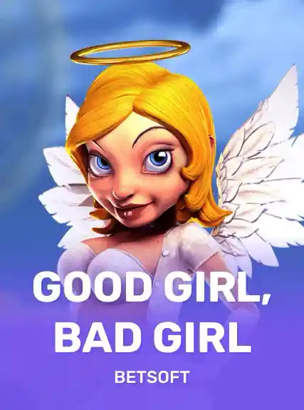 Good Girl, Bad Girl