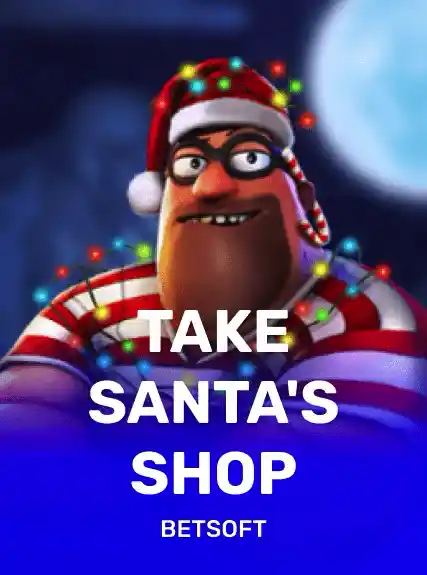 Take Santa's shop