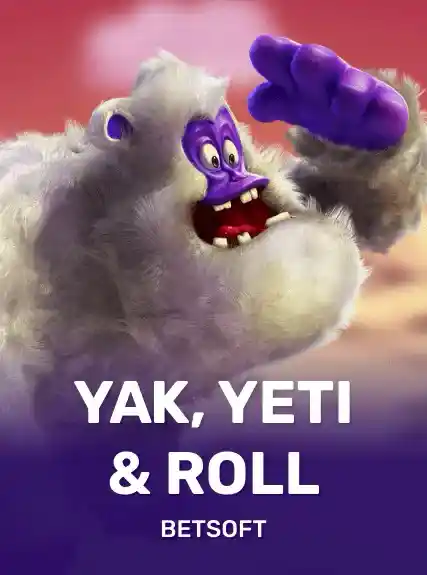 Yak, Yeti & Roll