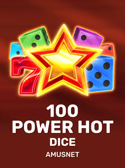 100 Power Hot Dice