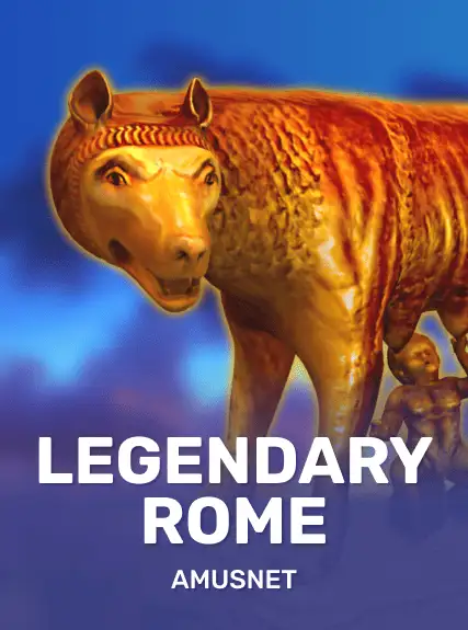 Legendary Rome