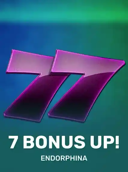 7 Bonus Up