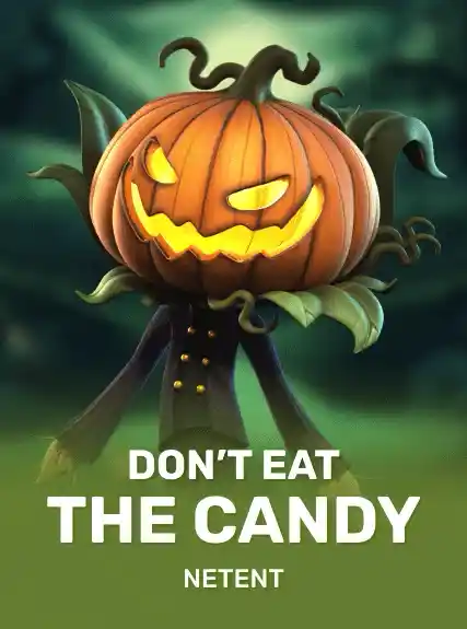 Don’t Eat the Candy