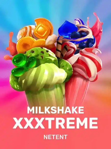 Milkshake XXXtreme