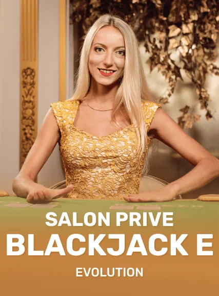 Salon Prive Blackjack E