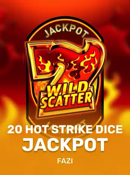20 Hot Strike Dice Jackpot