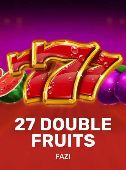 27 Double Fruits
