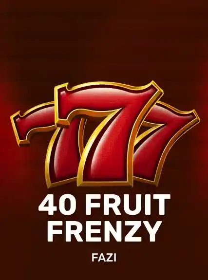 40 Fruit Frenzy