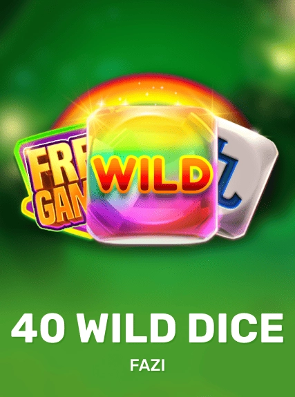 40 Wild Dice