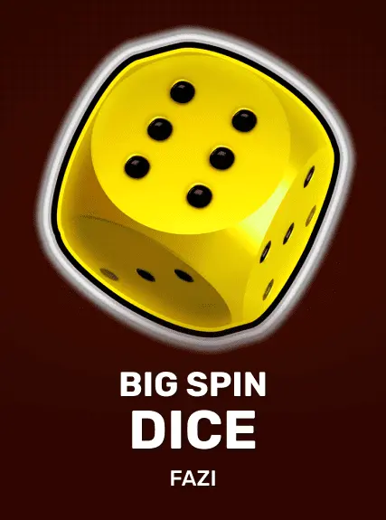 Big Spin Dice