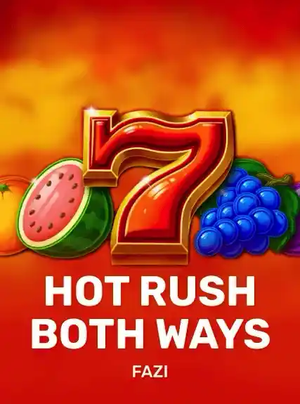 HOT RUSH Both Ways