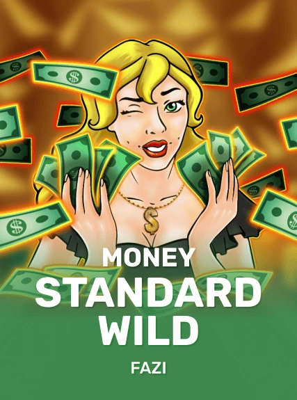 Money Standard Wild