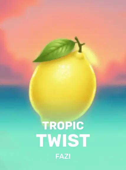 Tropic Twist