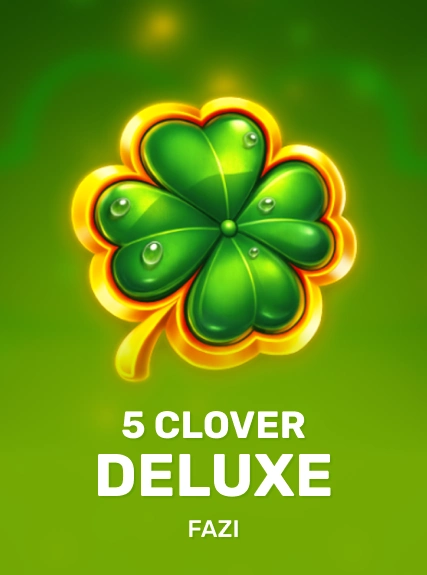 5 Clover Deluxe