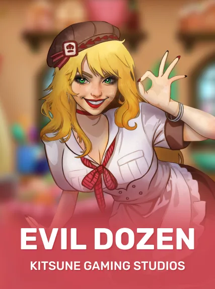 Evil Dozen