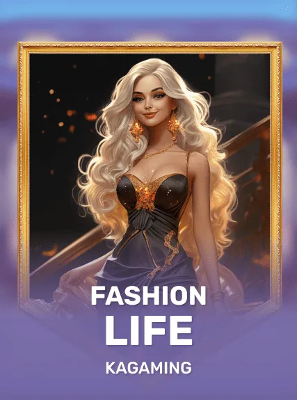 Fashion Life