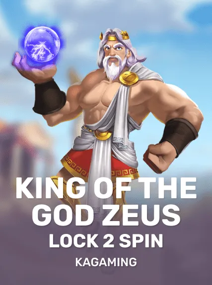 King of the God Zeus Lock 2 Spin