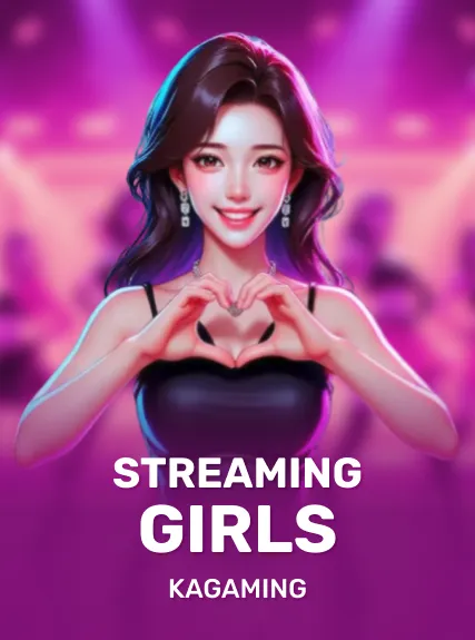 Streaming Girls