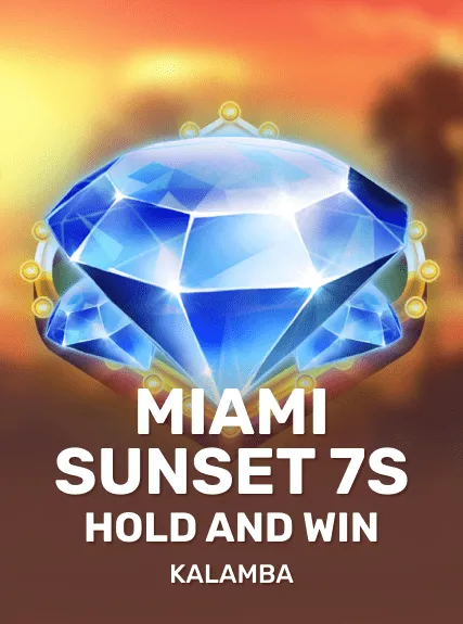 Miami Sunset 7s Hold and Win