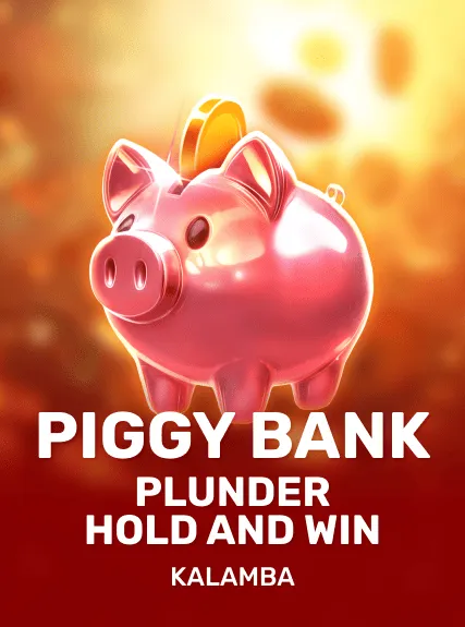 Piggy Bank Plunder Hold and Win