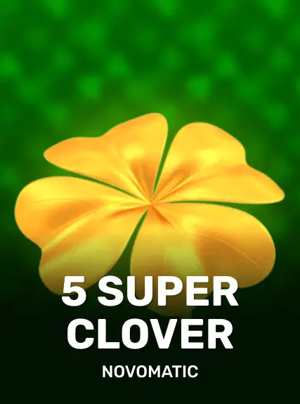 5 Super Clover