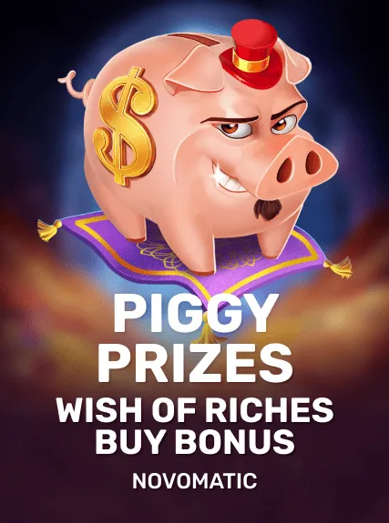Piggy Prizes Wish of Riches Buy Bonus