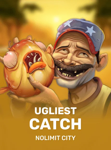 Ugliest Catch