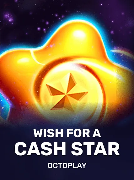 Wish for a Cash Star
