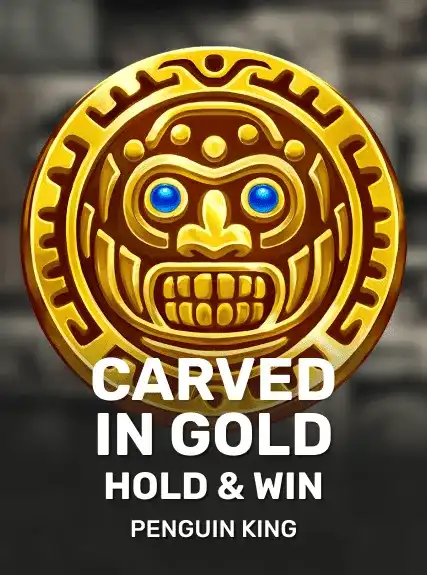 Carved in Gold: Hold & Win