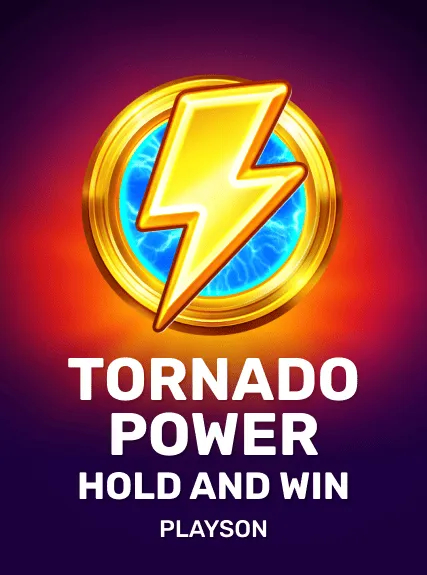 Tornado Power: Hold and Win