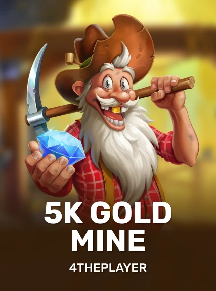 5K Gold Mine