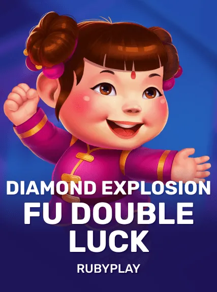Fu Double Luck Diamond Explosion