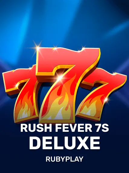 Rush Fever 7s Deluxe