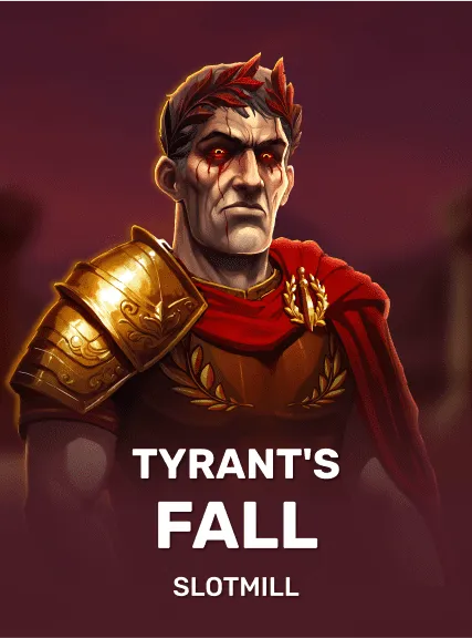 Tyrant's Fall