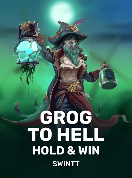 Grog to Hell Hold & Win