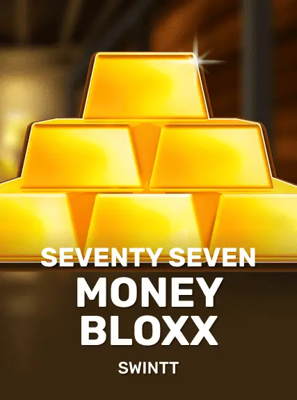 Seventy Seven Money Bloxx