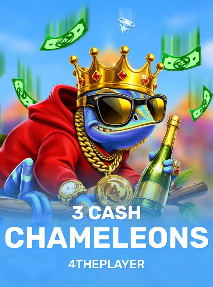 3 Cash Chameleons