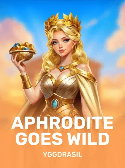 Aphrodite Goes Wild