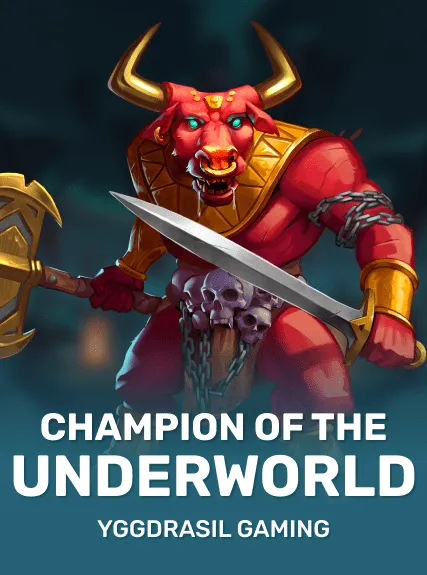 Champion of the Underworld