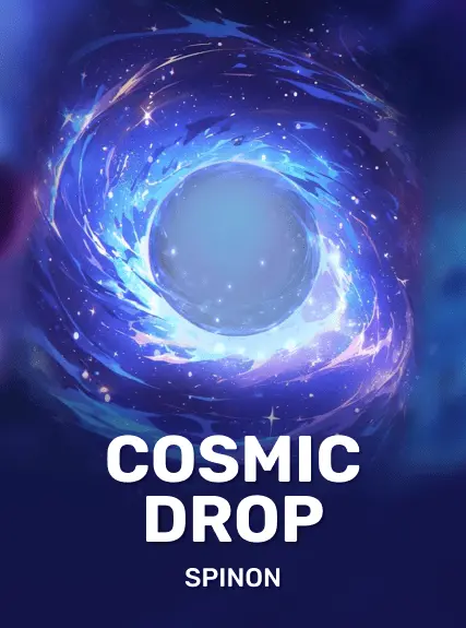 Cosmic Drop