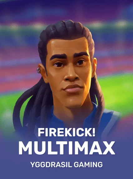 Firekick! MultiMax