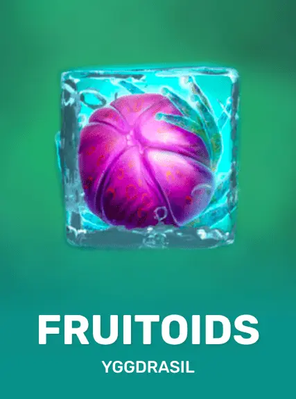 Fruitoids
