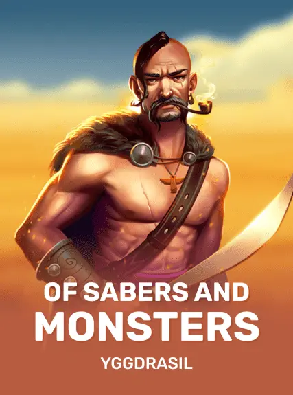 Of Sabers and Monsters